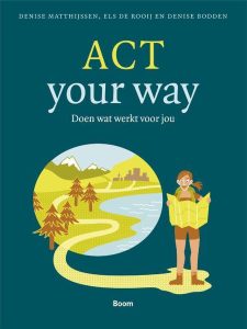 act your way