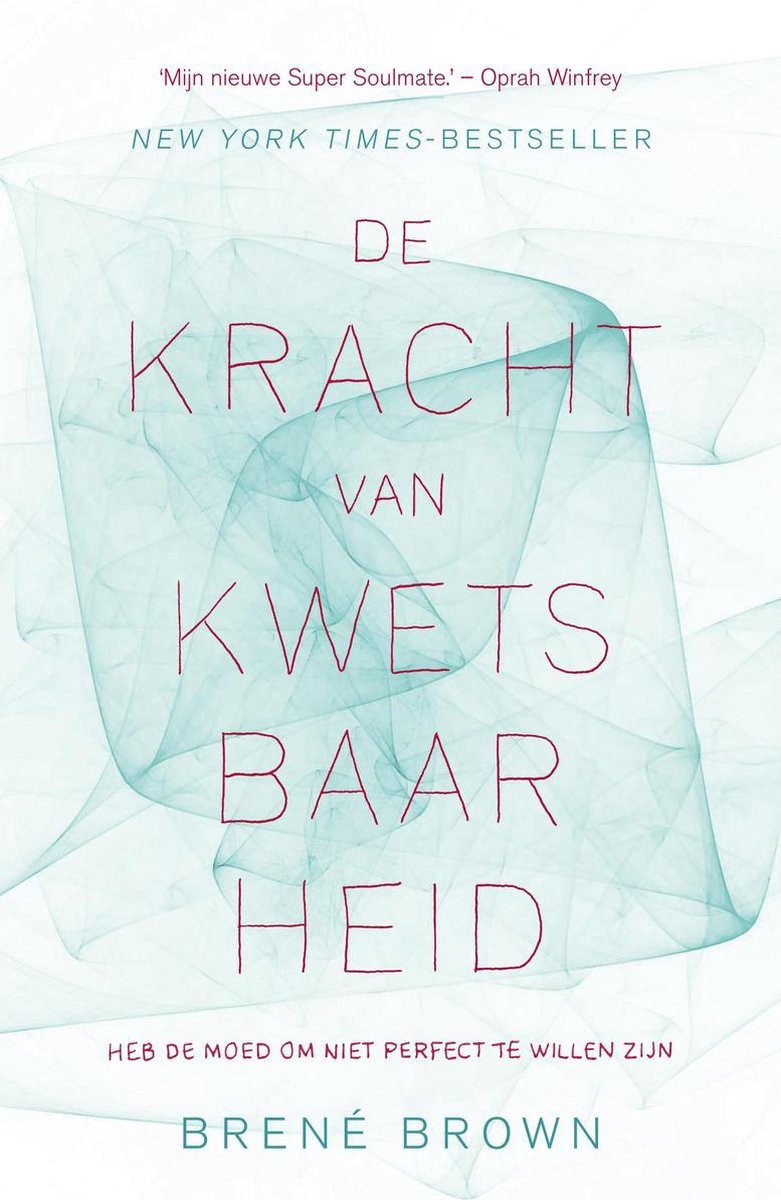de kracht van kwetsbaarheid