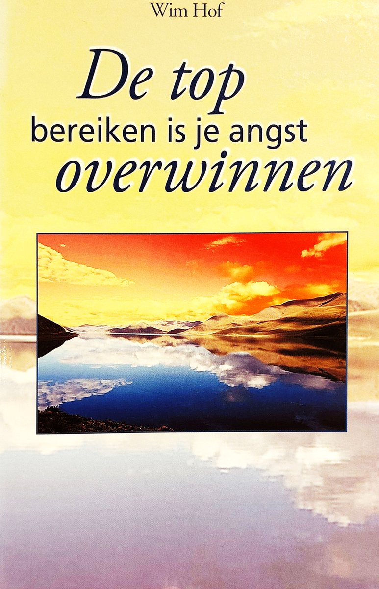 de top bereiken is je angst overwinnen