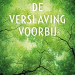 de verslaving voorbij