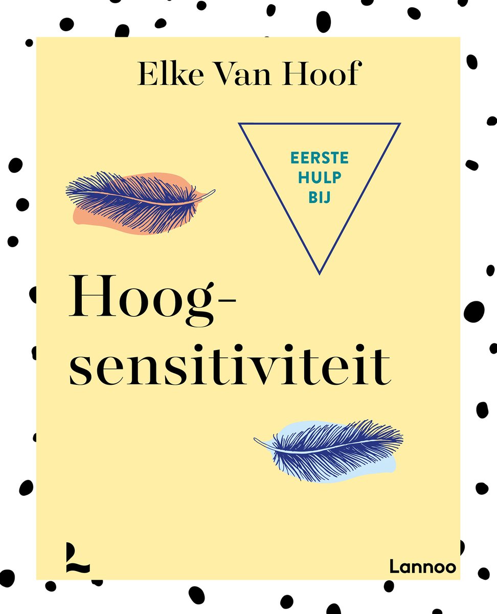 eerste hulp bij hoogsensitiviteit