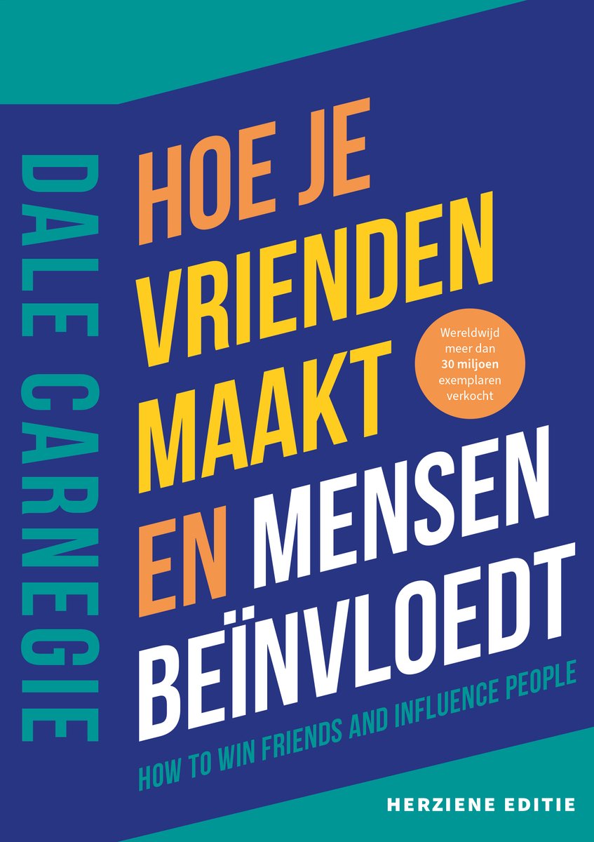Hoe je vrienden maakt en mensen be&iuml;nvloedt