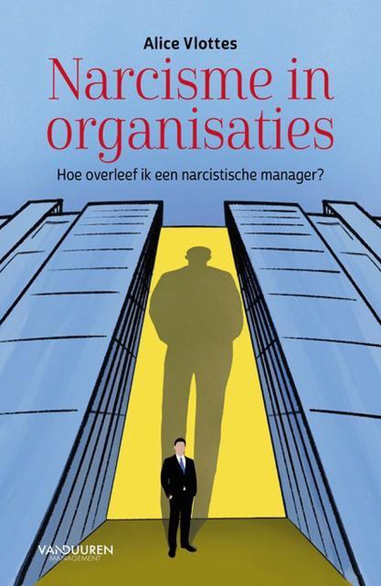 narcisme in organisaties