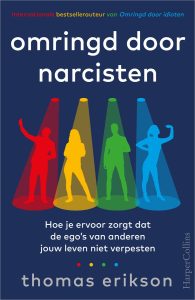 omringd door narcisten